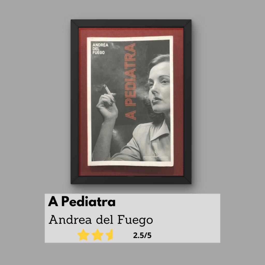 A Pediatra, de Andrea Del&nbsp;Fuego